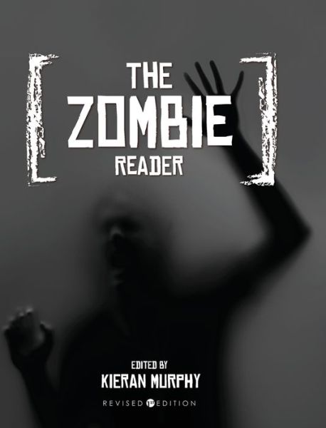 Cover for Kieran Murphy · The Zombie Reader (Hardcover Book) (2019)