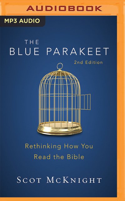 Cover for Scot Mcknight · The Blue Parakeet, 2nd Edition (CD) (2020)