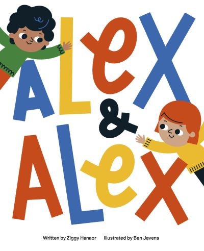 Cover for Ziggy Hanaor · Alex and Alex (Inbunden Bok) (2021)