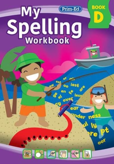 Cover for RIC Publications · My Spelling Workbook Book D - My Spelling Workbook (Paperback Book) [3 New edition] (2021)