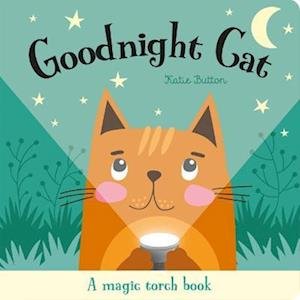 Cover for Katie Button · Goodnight Cat - Magic Torch Books (Hardcover Book) (2023)