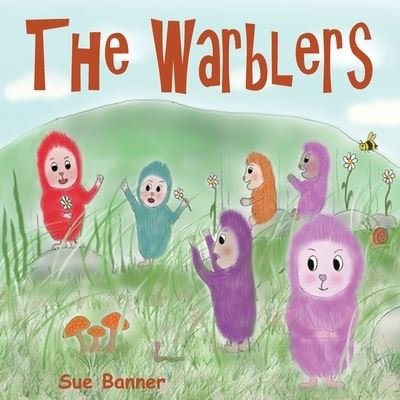 Cover for Sue Banner · The Warblers (Paperback Book) (2021)