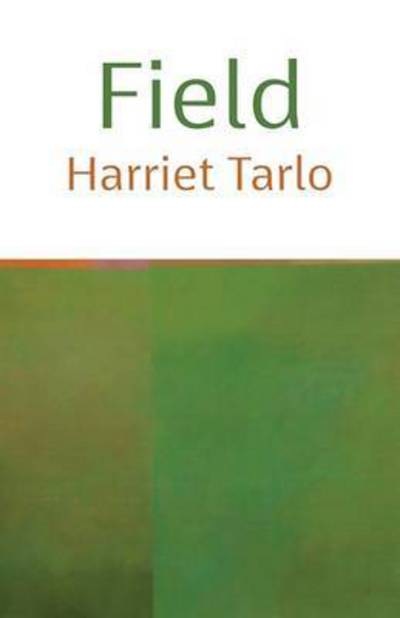 Cover for Harriet Tarlo · Field (Paperback Book) (2016)