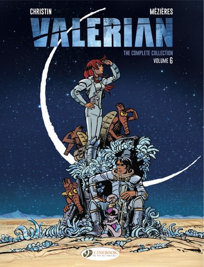 Cover for Pierre Christin · Valerian: The Complete Collection Vol. 6 (Gebundenes Buch) (2018)