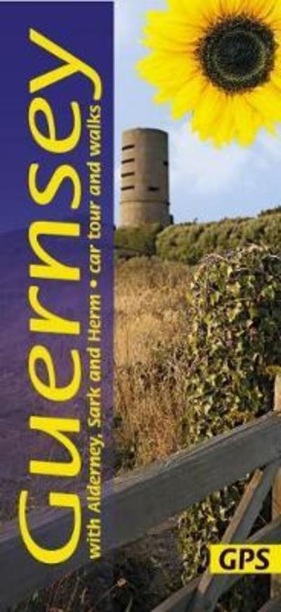 Guernsey Sunflower Walking Guide: 30 long and short walks and 1 car tour - Daniel Geoff - Books - Sunflower Books - 9781856915113 - May 24, 2018