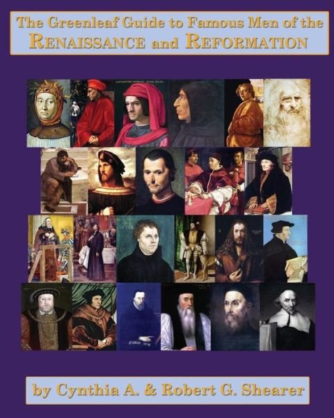 Cover for Cynthia a Shearer · The Greenleaf Guide to Famous men of the Renaissance and Reformation (Pocketbok) (1998)