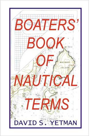 Cover for David S. Yetman · The Boaters Book of Nautical Terms (Paperback Book) (2000)