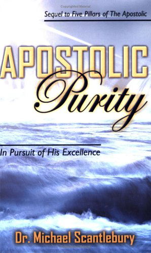 Cover for Michael Scantlebury · Apostolic Purity (Paperback Book) (2003)