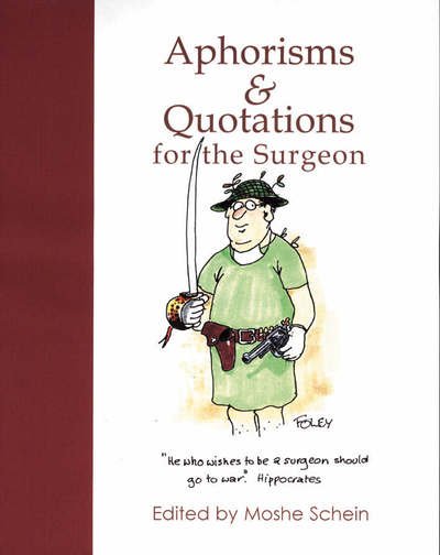 Cover for Moshe Schei · Aphorisms &amp; Quotations for the Surgeon (Hardcover Book) [New edition] (2002)
