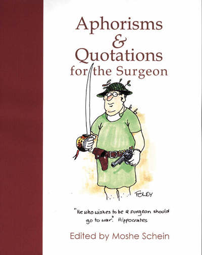 Cover for Moshe Schei · Aphorisms &amp; Quotations for the Surgeon (Hardcover Book) [New edition] (2002)