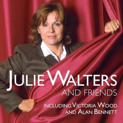 Cover for Julie Walters · Julie Walters and Friends : Featuring Victoria Wood (CD) (2014)