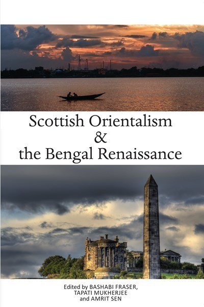 Cover for Not Known · Scottish Orientalism and the Bengal Renaissance: The Continuum of Ideas (Paperback Book) (2018)
