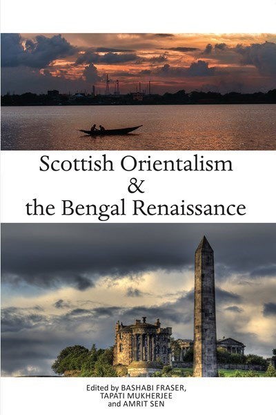 Cover for Not Known · Scottish Orientalism and the Bengal Renaissance: The Continuum of Ideas (Taschenbuch) (2018)