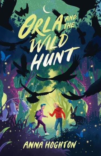 Cover for Anna Hoghton · Orla and the Wild Hunt (Pocketbok) (2022)