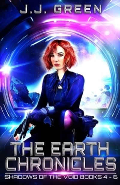 Cover for J J Green · The Earth Chronicles (Paperback Book) (2020)