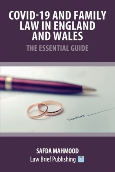 Cover for Safda Mahmood · Covid-19 and Family Law in England and Wales - The Essential Guide (Paperback Book) (2020)