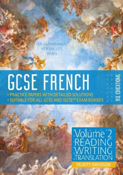 Cover for Felicity Davidson · GCSE French by RSL: Volume 2: Reading, Writing, Translation - GCSE French by RSL (Paperback Book) (2021)