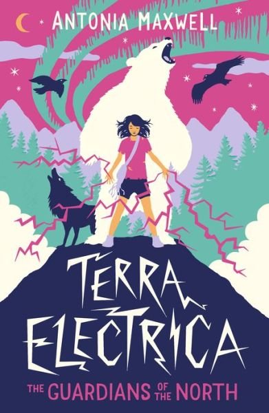 Cover for Antonia Maxwell · Terra Electrica: The Guardians of the North - Terra Electrica (Paperback Bog) (2024)