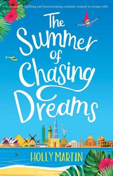 Cover for Holly Martin · The Summer of Chasing Dreams (Bog) (2019)