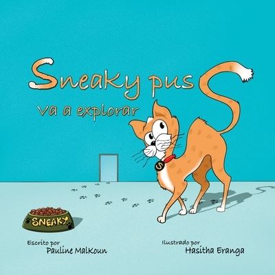 Cover for Pauline Malkoun · Sneaky Puss Va a Explorar (Taschenbuch) (2021)