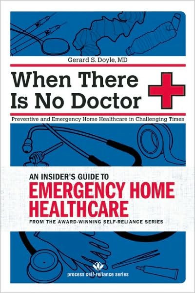 Cover for Gerard S. Doyle · When there is No Doctor (Paperback Book) (2010)