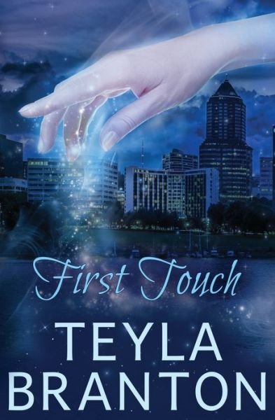 Cover for Teyla Branton · First Touch (Pocketbok) (2018)