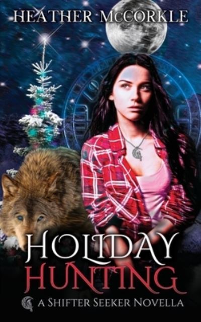 Cover for Heather McCorkle · Holiday Hunting (Book) (2022)