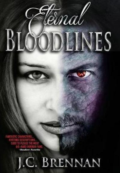 Cover for J C Brennan · Eternal Bloodlines (Hardcover bog) (2017)