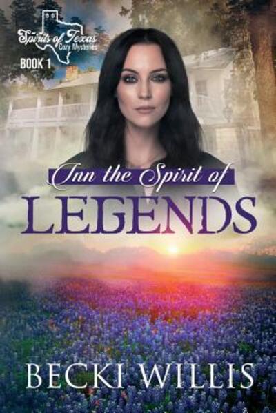 Cover for Becki Willis · Inn the Spirit of Legends (Paperback Book) (2018)