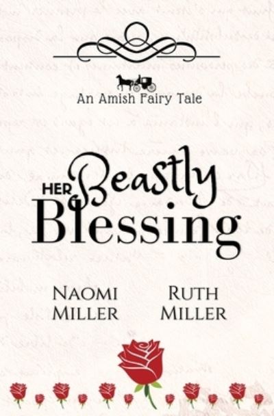 Cover for Naomi Miller · Her Beastly Blessing (Paperback Book) (2020)