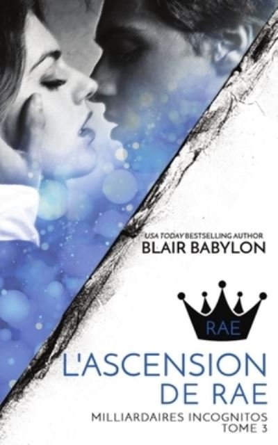 Cover for Blair Babylon · Milliardaires Incognitos 3 (Paperback Book) (2020)