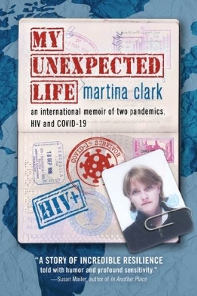 Cover for Martina Clark · My Unexpected Life (Paperback Book) (2021)