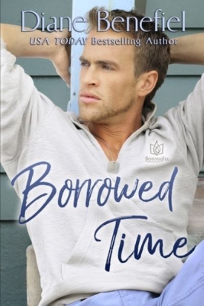 Cover for Diane Benefiel · Borrowed Time (Pocketbok) (2020)