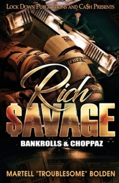 Cover for Martell Troublesome Bolden · Rich $avage (Paperback Book) (2021)