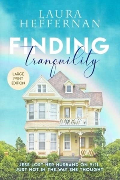 Cover for Laura Heffernan · Finding Tranquility (Pocketbok) (2020)