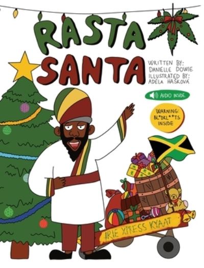 Cover for Danielle Dowie · Rasta Santa (Hardcover Book) (2022)