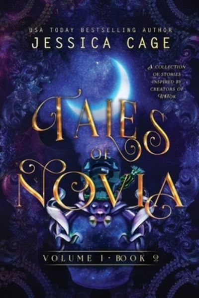 Cover for Jessica Cage · Tales of Novia, Volume 1, Book 2 (Book) (2022)