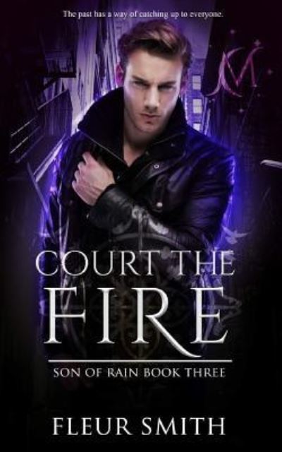 Cover for Fleur Smith · Court the Fire (Taschenbuch) (2018)