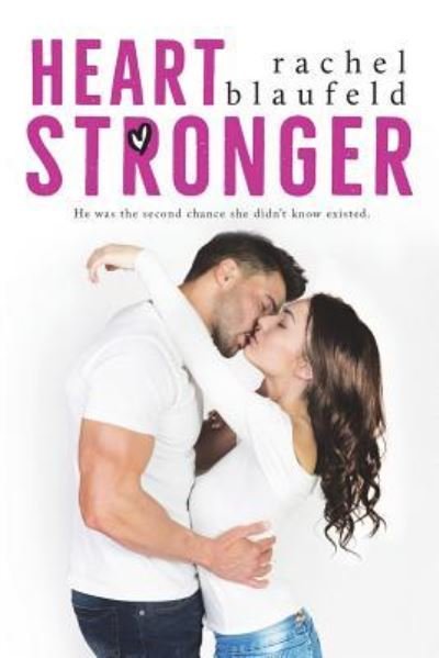 Cover for Rachel Blaufeld · Heart Stronger (Taschenbuch) (2018)
