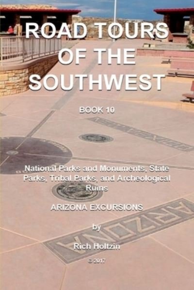 Cover for Rich Holtzin · Road Tours Of The Southwest, Book 10 (Paperback Book) (2017)