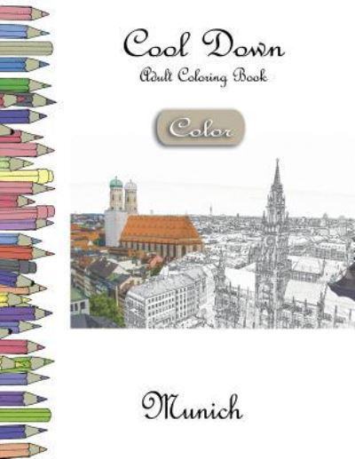 Cool Down [Color] - Adult Coloring Book - York P Herpers - Books - Createspace Independent Publishing Platf - 9781983804113 - January 12, 2018