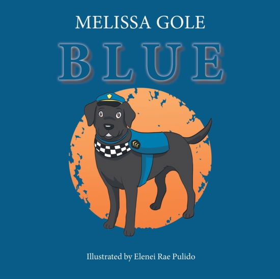 Melissa Gole · Blue (Paperback Book) (2018)