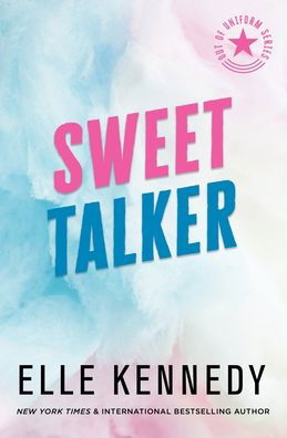 Cover for Elle Kennedy · Sweet Talker - Out of Uniform (Paperback Bog) (2022)