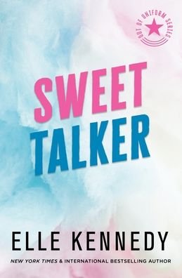 Cover for Elle Kennedy · Sweet Talker - Out of Uniform (Pocketbok) (2022)