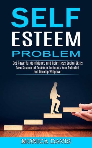 Cover for Monica Davis · Self Esteem Problem (Paperback Book) (2021)