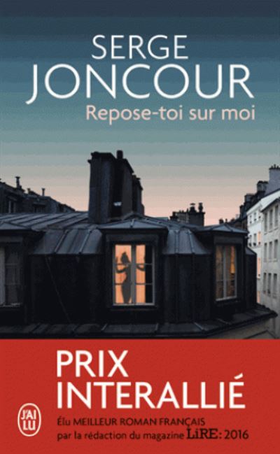 Cover for Serge Joncour · Repose-toi sur moi (Paperback Book) (2017)