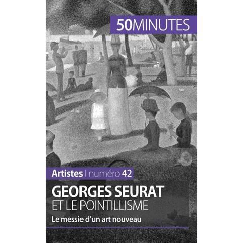 Cover for Thérèse Claeys · Georges Seurat et le pointillisme (Paperback Book) (2015)