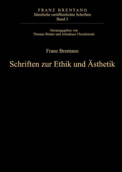 Cover for Thomas Binder · Schriften Zur Ethik und Sthetik (Book) (2010)