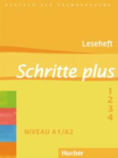 Schritte Plus: Leseheft Band 1 - 4 - Petra Klimaszyk Susanne Kalender - Kirjat - Max Hueber Verlag - 9783192619113 - maanantai 1. helmikuuta 2010