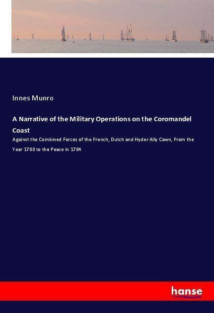 Cover for Munro · A Narrative of the Military Opera (Bok) (2020)